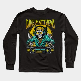 Dave Matthews Long Sleeve T-Shirt